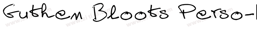 Guthen Bloots Perso字体转换